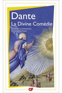 La Divine Comédie : L'Enfer, Le Purgatoire, Le Paradis